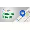 Google Maps işletme harita kayıt