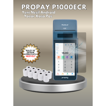 Propay P1000 ECR ( RULO VE EKRAN KORUYUCU HEDİYELİ) Android Yazarkasa Pos