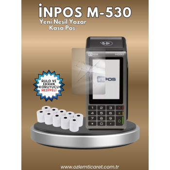 İNPOS M-530 4G ( RULO VE EKRAN KORUYUCU HEDİYELİ) Yazarkasa Pos