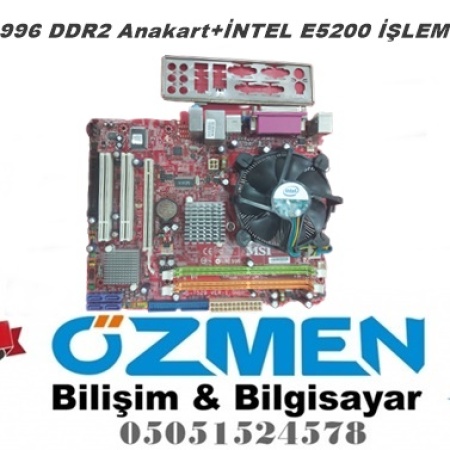 MSI N1996 DDR2 Anakart+İNTEL E5200 İŞLEMCİ+FAN