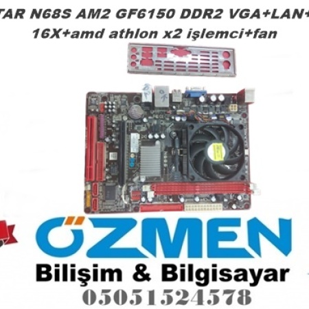 BIOSTAR N68S AM2 GF6150 DDR2 VGA+LAN+SATA 16X+amd athlon x2 işlemci+fan