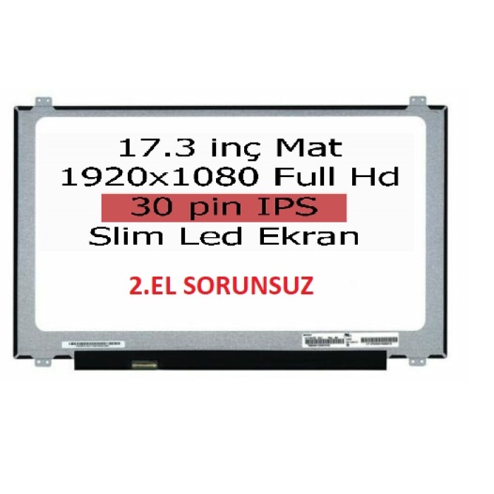 B173HAN01.0 17.3 IPS FULL HD 30 PİN ÇIKMA EKRAN