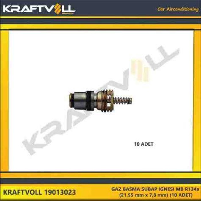 GAZ BASMA SUBAP IGNESI  MB R134a - 21.55 mm x 7.8 mm 10 ADET - KRAFTVOLL 19013023