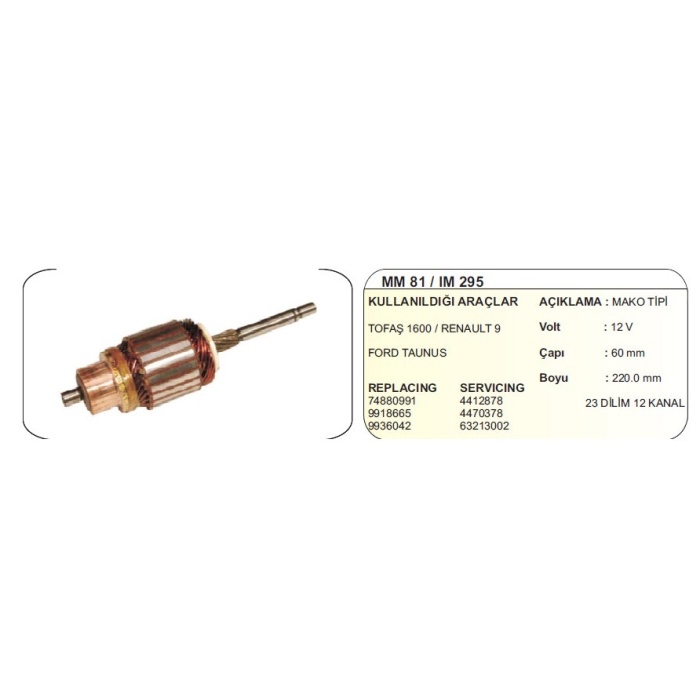 KOLLEKTÖR 12V FIAT TOFAŞ 1600 - RENAULT R9 - FORD TAUNUS MM81 . MAKO TIP - DD-IM295