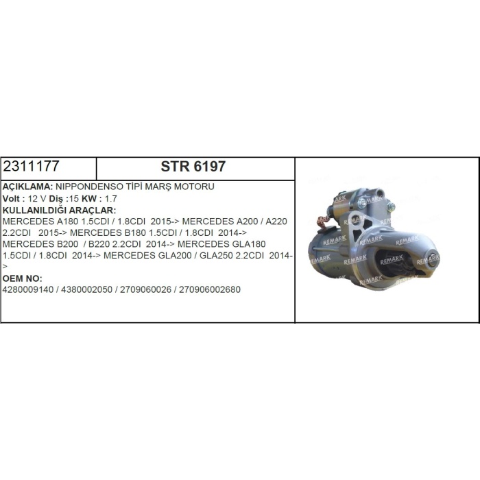 MARŞ MOTORU N.DENSO MERCEDES A200-B200-GLA180 CDI 2014-- - STR6197