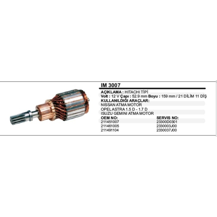 KOLLEKTÖR 12V 11 DIŞ ISUZU ATMA MOTOR NISSAN ATMA MOTOR-OPEL ASTRA 1.5D-1.7D HITACHI TIP - IM3007