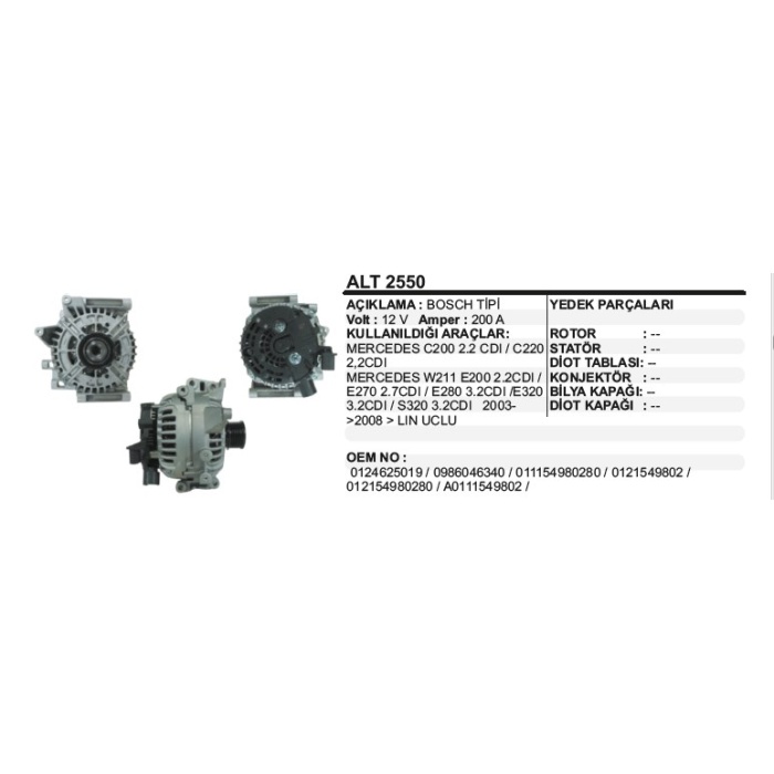 ALTERNATÖR 12V.200A.MERCEDES E-220-270 CDI 03-LIN  BOSCH TIP - ALT2550
