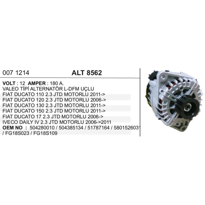 ALTERNATÖR 12V 180A L-DFM FIAT DUCATO- PEUGEOT BOXER 2006--VALEO TIP - ALT8562