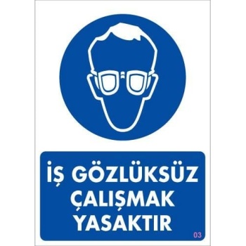 İş Koruyucu Takınız Uyarı Levhası 25x35 KOD:3