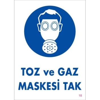 Toz ve Gaz Maskesi Uyarı Levhası 25x35 KOD:18