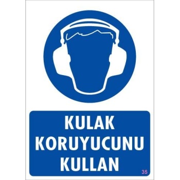Kulak Koruyucu Kullan Uyarı Levhası 25x35 KOD:35