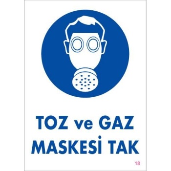 Toz ve Gaz Maskesi Uyarı Levhası 25x35 KOD:18