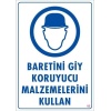 Baret Giy Uyarı Levhası 25x35 KOD:48