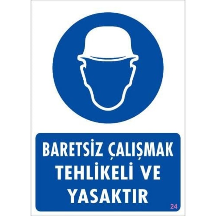 Baret Giy Uyarı Levhası 25x35 KOD:24