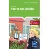 not Welsh!: Reader + Delta Augmented (DELTA Readers: Me and my world)