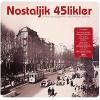 ŞEYLER Çeşitli Sanatçılar Nostaljik 45likler Plak