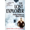 Lost Explorer: Finding Mallory on Mount Everest