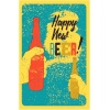 Kuşe Kağıt Duvar Posteri Happy New Beer Retro Vintage Drtr0032