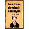 Ben Aşkın Ve Devrimin Kadınıyım Retro Vintage Ahşap Mdf Tablo