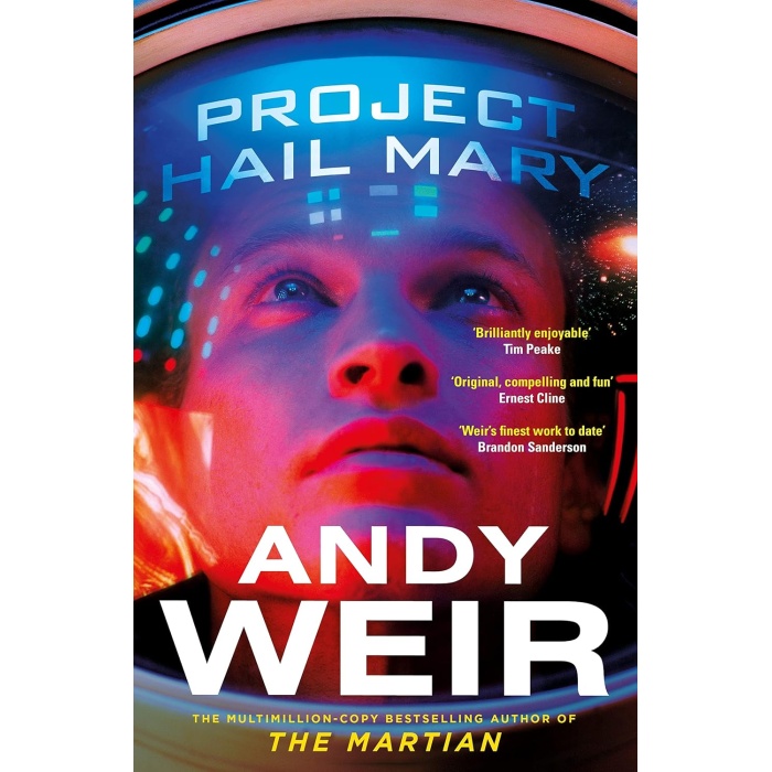 Hail Mary: The Sunday Times bestseller from the author of The Martian