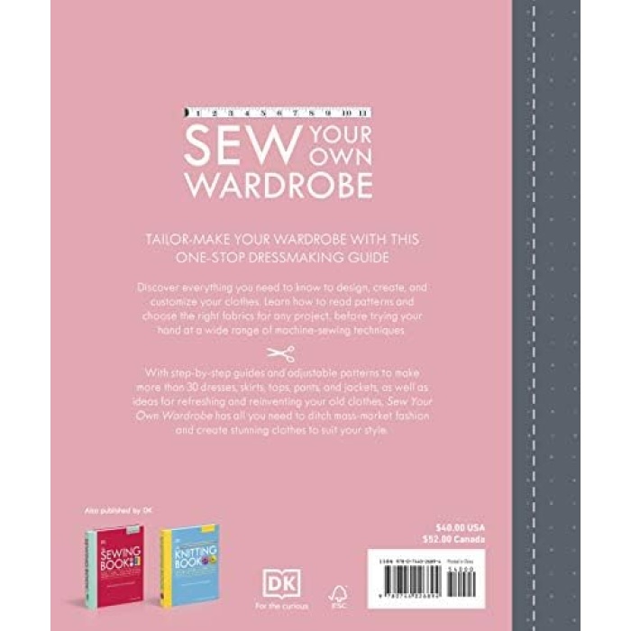 Your Own Wardrobe: More Than 80 Techniques