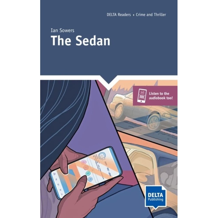 Sedan: Reader with audio and digital extras (DELTA Reader: Crime and Thriller)