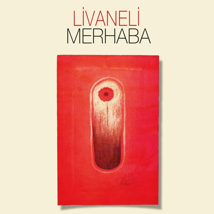 ŞEYLER Zülfü Livaneli Merhaba Plak
