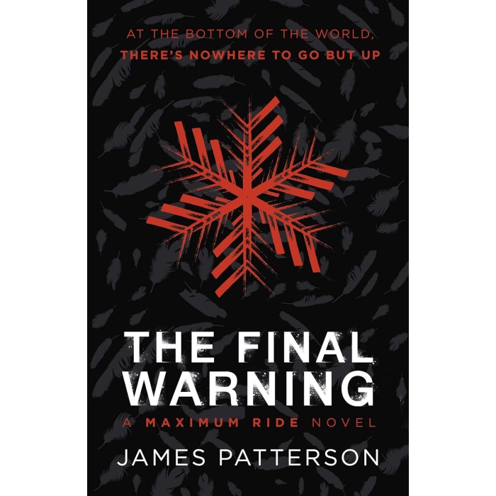 Final Warning: A Maximum Ride Novel: (Maximum Ride 4)
