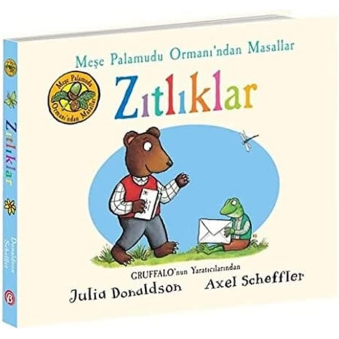 Kids – Meşe Palamudu Ormanı’ndan Masallar - ZITLIKLAR