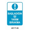 İŞ GÜVENLİĞİ UYARI LEVHASI 2 ADET 21X29CM