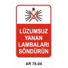 İŞ GÜVENLİĞİ UYARI LEVHASI 2 ADET 21X29CM
