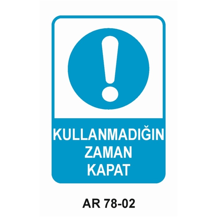 İŞ GÜVENLİĞİ UYARI LEVHASI 2 ADET 21X29CM