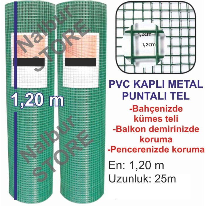 PVC KAPLI METAL PUNTALI BAHÇE TELİ 25 Metre-En=1,20m-Kalınlık=0,9mm -1.20mx25m=30m2 Alan Kaplar
