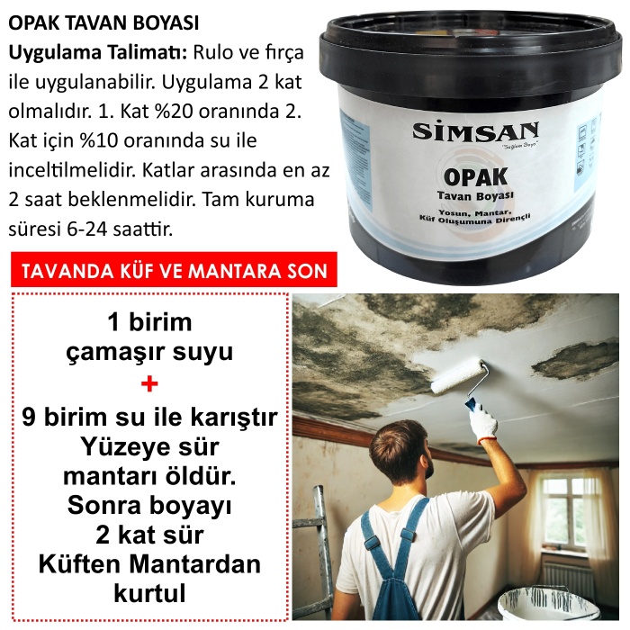 SİMSAN Opak Küf-Mantar-Yosun oluşumuna dirençli tavan boyası beyaz 3.5kg-Son kat-Banyo Tavanlarına
