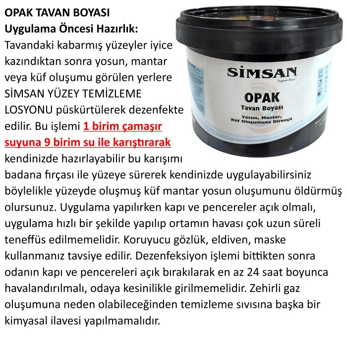 SİMSAN Opak Küf-Mantar-Yosun oluşumuna dirençli tavan boyası beyaz 1kg-Son kat-Banyo Tavanlarına