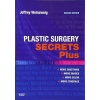 Plastic Surgery Secrets Plus 2nd Edition