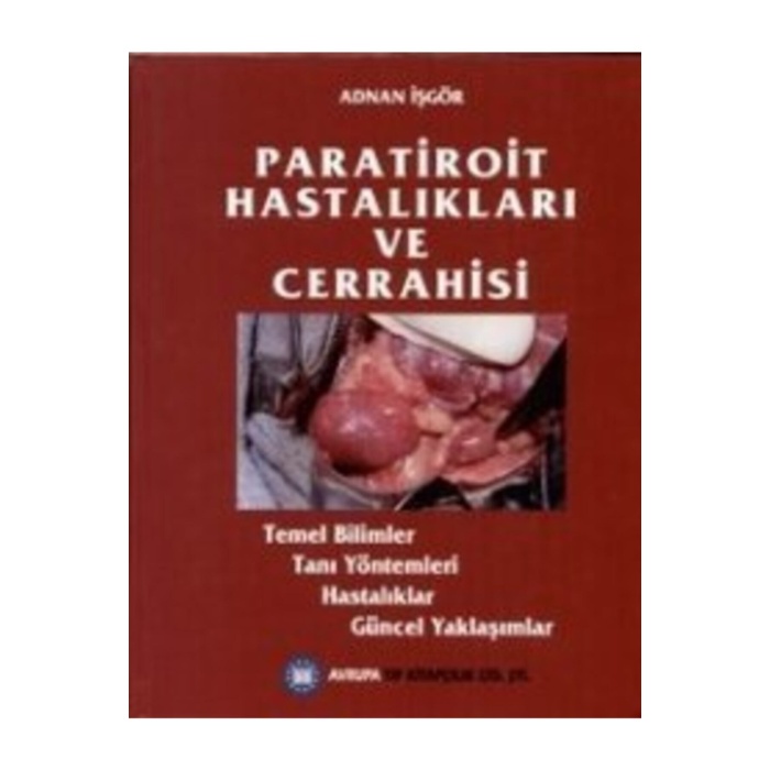 Paratiroit Hastalıkları Ve Cerrahisi-prof.dr Adnan Işgör