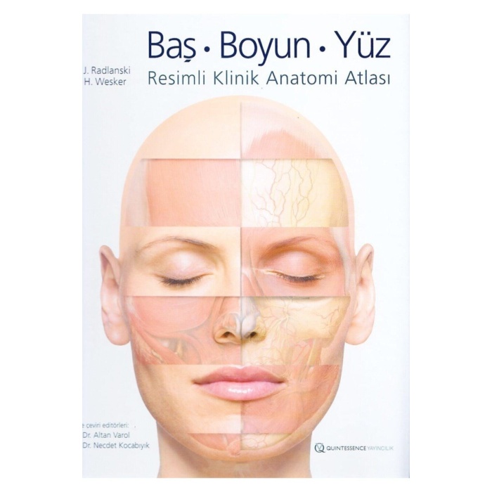 Baş, Boyun, Yüz - Resimli Klinik Anatomi Atlası
