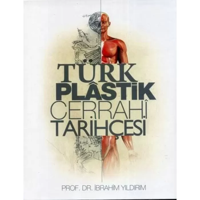 Türk Plastik Cerrahi Tarihçesi