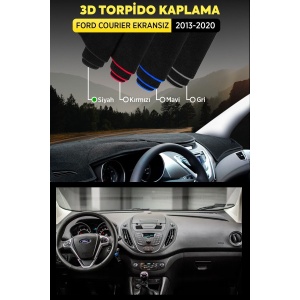 Ford Courıer Ekransız (2013-2020) 3d Torpido Koruma Kılıfı - Ön Göğüs Panel Kaplama - Siyah Şerit