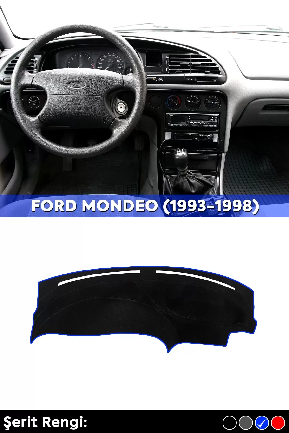 Ford Mondeo (1993-1998) 3d Torpido Koruma Kılıfı - Ön Göğüs Panel Kaplama - Mavi Şerit