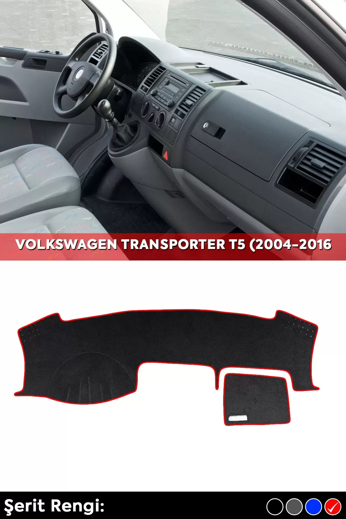 Volkswagen Transporter T5 (2004-2014) 3d Torpido Koruma Kılıfı - Ön Göğüs Kaplama - Kırmızı Şerit