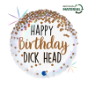 18 Grabo Folyo Balon -Happy Birthday Dick Head-