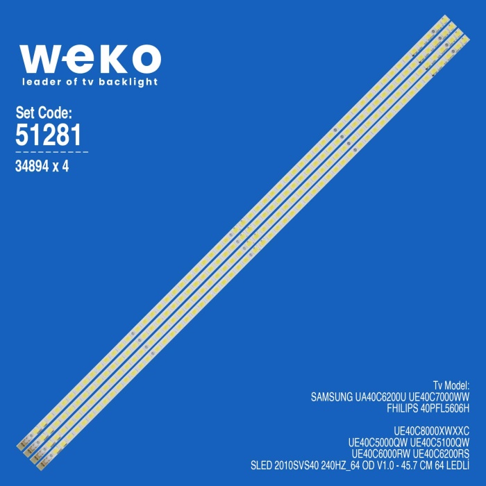 WKSET-6281 34894X4 SLED 2010SVS40 240HZ_64 OD V1.0  4 ADET LED BAR