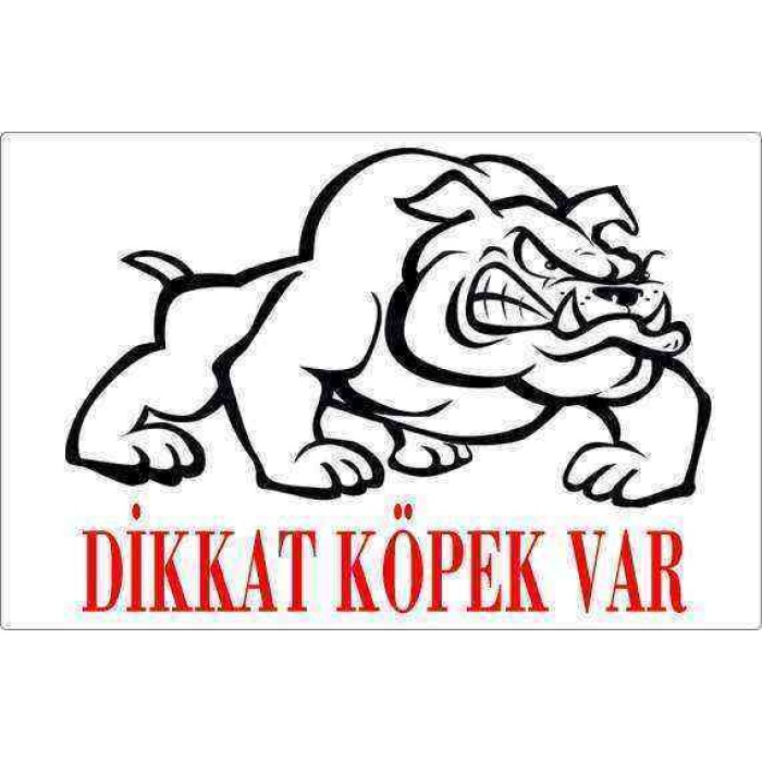 Dikkat Köpek Var Uyarı Levhası (Bulldog)