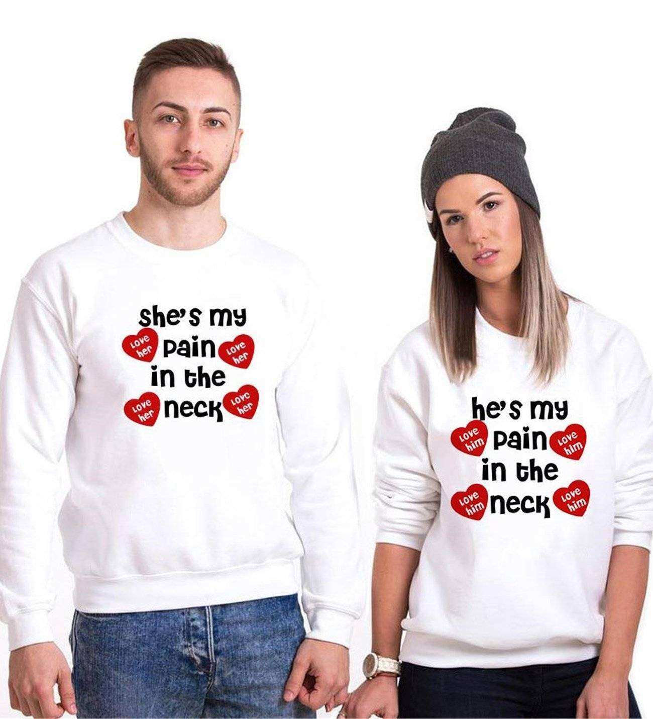 Tshirthane My Pain İn The Neck Sevgili Kombinleri Sweatshirt Çift Kombini