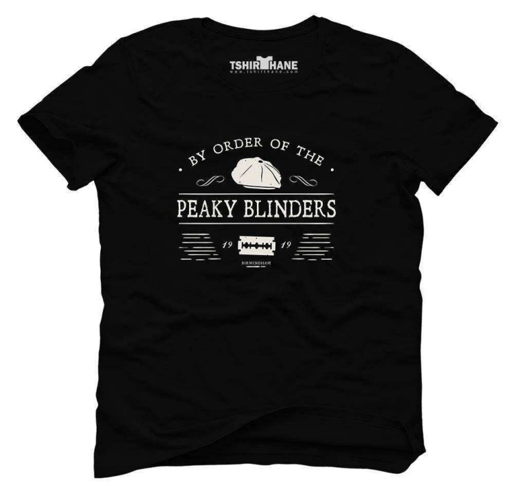 Tshirthane Peaky Blinders By order 19 19 Tişört Erkek Tshirt