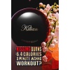 Kilian Kissing Burns 6.4 Calories A Hour Wanna Workout