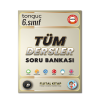 6. Sınıf Tüm Dersler Soru Bankası